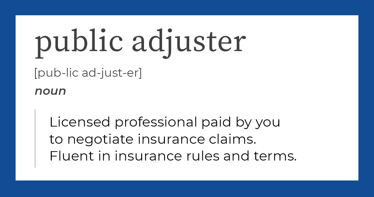Public adjusters: What to know before you hire one to help with your claim